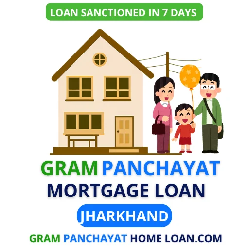 Gram Panchayat Mortgage Loan Bokaro