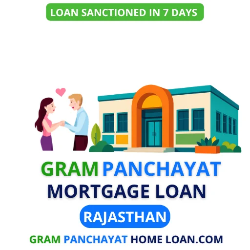 Gram Panchayat Mortgage Loan Ajmer