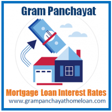 Gram Panchayat Mortgage Loan Interest Rates