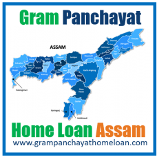 Gram Panchayat Home Loan Assam