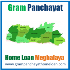 Gram Panchayat Home Loan Meghalaya