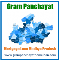 Gram Panchayat Mortgage Loan Madhya Pradesh