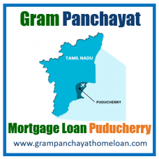 Gram Panchayat Mortgage Loan Puducherry